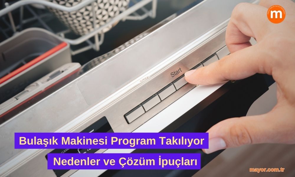 Bosch Bulaşık Makinesi Program Takılıyor